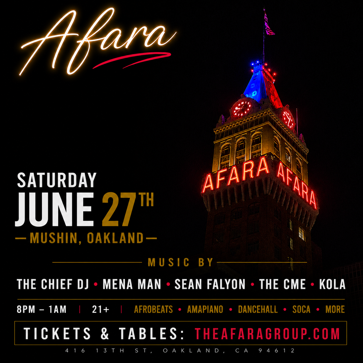 Afara event flyer — Saturday June 27 at Mushin, Oakland, 8PM to 1AM, 21+, dress to impress